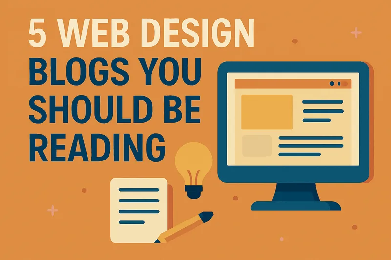 5 Web Design Blogs You Should Be Reading